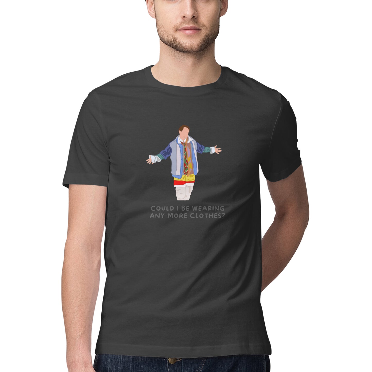 Could I be Wearing Anymore Clothes?- FRIENDS