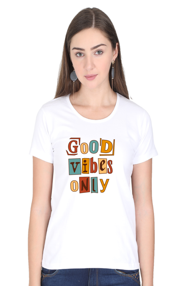 Good Vibes Only