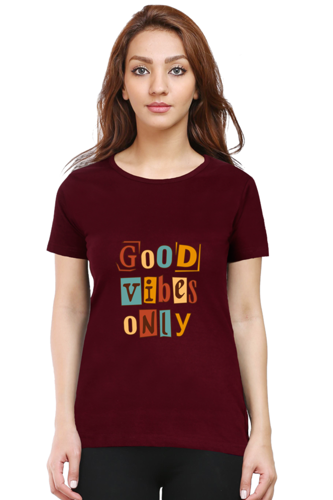 Good Vibes Only