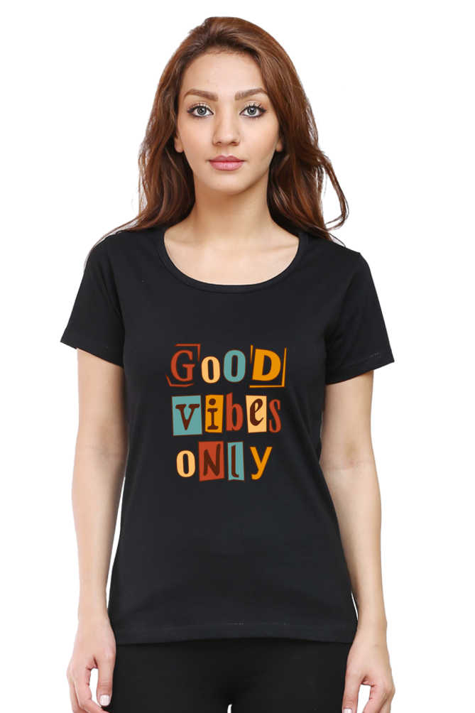 Good Vibes Only
