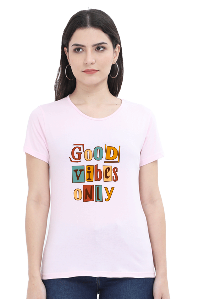 Good Vibes Only