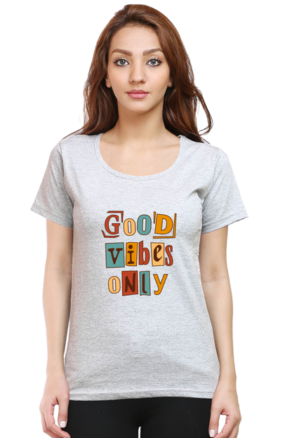 Good Vibes Only