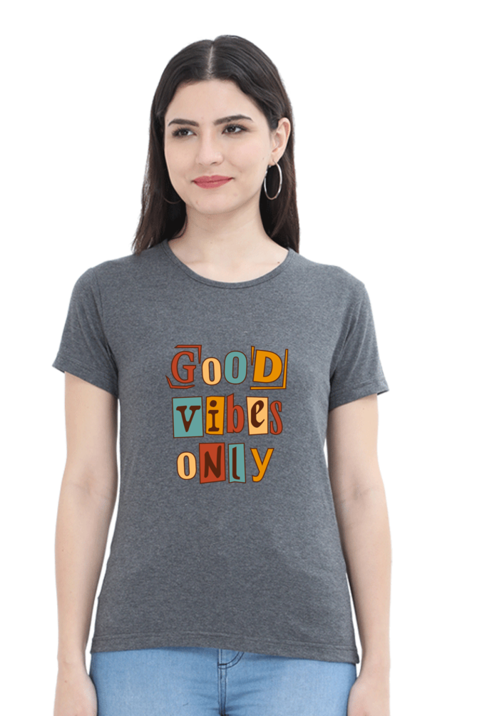 Good Vibes Only