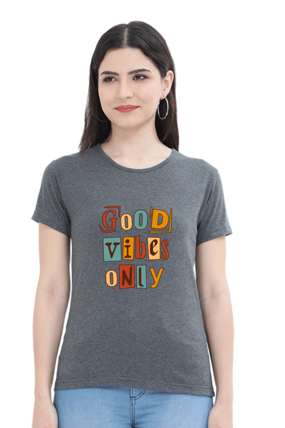 Good Vibes Only