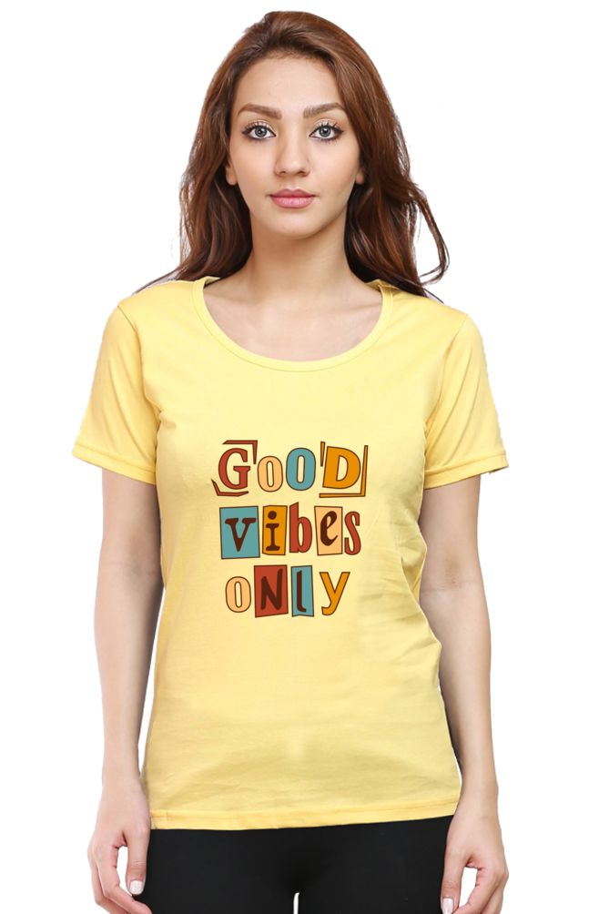 Good Vibes Only