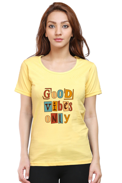 Good Vibes Only