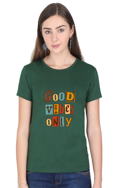 Good Vibes Only