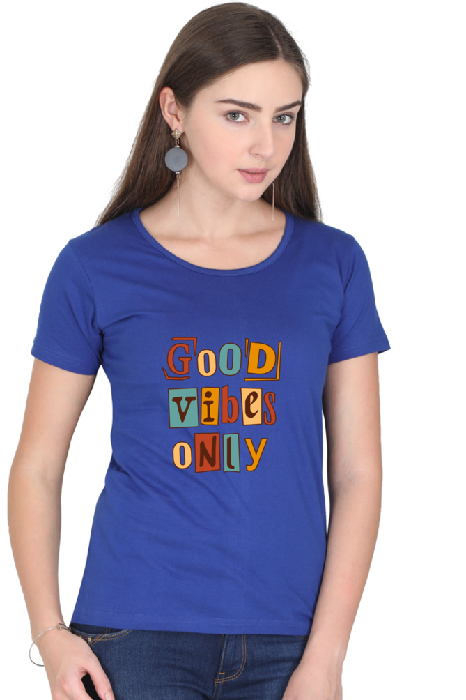 Good Vibes Only