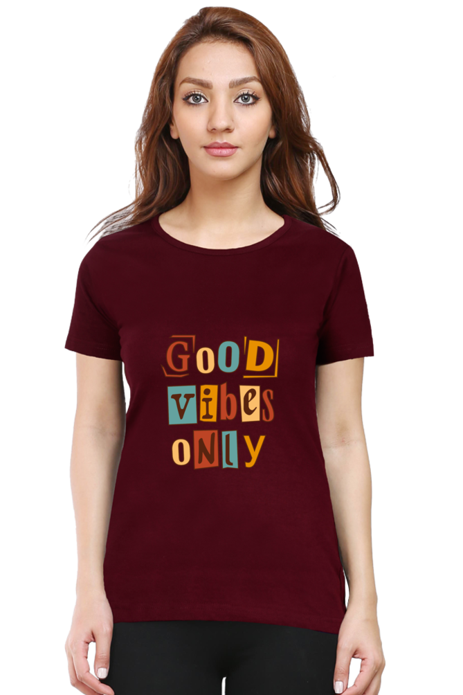 Good Vibes Only