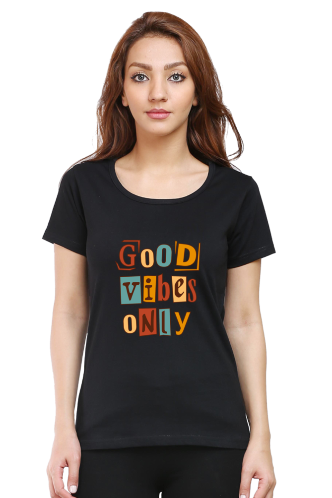Good Vibes Only