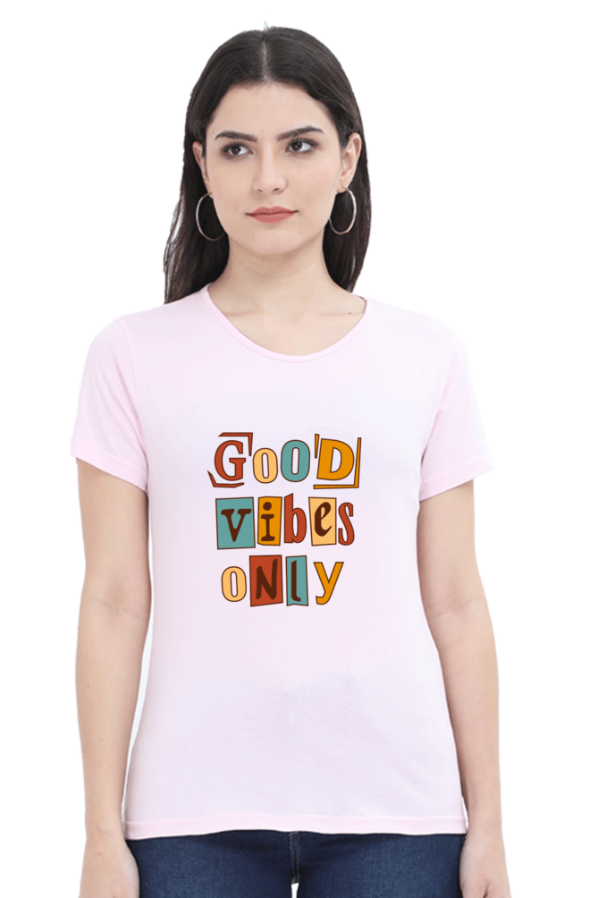 Good Vibes Only