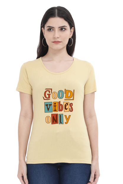 Good Vibes Only