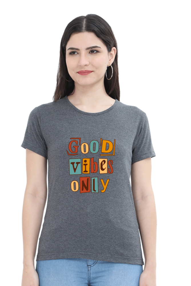 Good Vibes Only