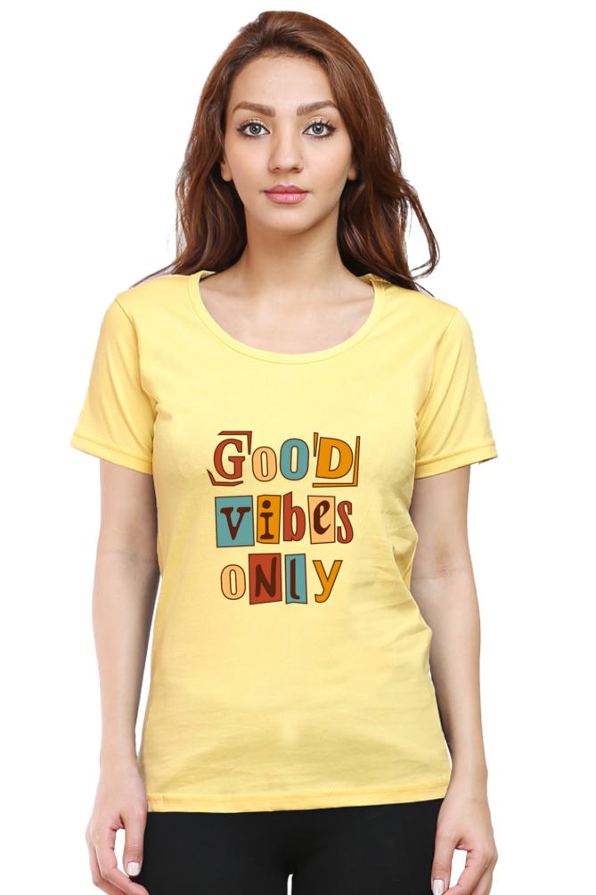 Good Vibes Only